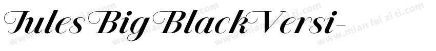 Jules Big BlackVersi字体转换